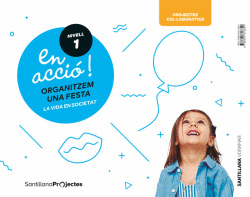 EN ACCI�! ORGANITZEM UNA FESTA 3 ANYS NIVELL 1