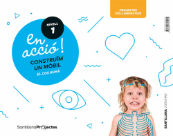 EN ACCI�! CONSTRUIM UN MOVIL 3 ANYS NIVELL 1