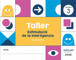 TALLER ESTIMULACI� INTEL.LIGENCIA NIVELL 3 5 ANYS