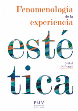 FEMENOLOG�A DE LA EXPERIENCIA EST�TICA