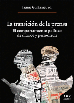 LA TRANSICI�N DE LA PRENSA
