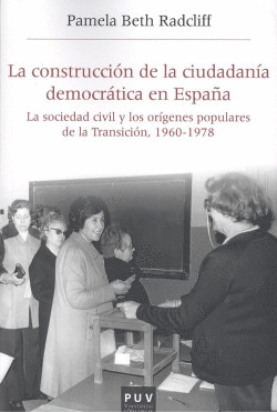LA CONSTRUCCI�N DE LA CIUDADAN�A DEMOCR�TICA EN ESPA�A