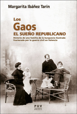 LOS GAOS. EL SUE�O REPUBLICANO