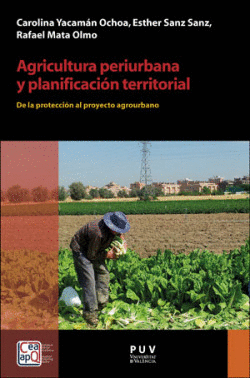 AGRICULTURA PERIURBANA Y PLANIFICACI�N TERRITORIAL