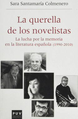 LA QUERELLA DE LOS NOVELISTAS
