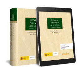 EL CODIGO ADUANERO DE LA UNION (PAPEL + E-BOOK)