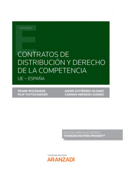 CONTRATOS DE DISTRIBUCI�N Y DERECHO DE LA COMPETENCIA (PAPEL + E-BOOK)