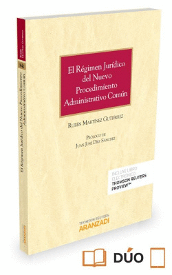 EL R�GIMEN JUR�DICO DEL NUEVO PROCEDIMIENTO ADMINISTRATIVO COM�N