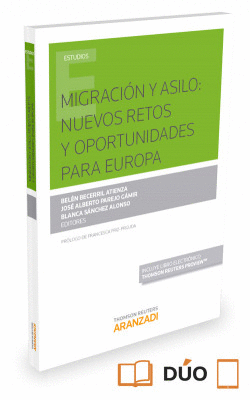 MIGRACI�N Y ASILO NUEVOS RETOS Y OPORTUNIDADES PARA EUROPA