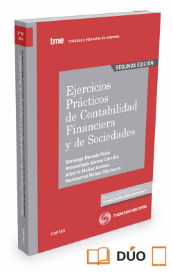 EJERCICIOS PR�CTICOS DE CONTABILIDAD FINANCIERA Y DE SOCIEDADES , 2 ED.