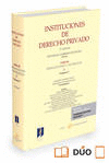 INSTITUCIONES DE DERECHO PRIVADO. TOMO III OBLIGACIONES Y CONTRATOS. VOLUMEN 2�