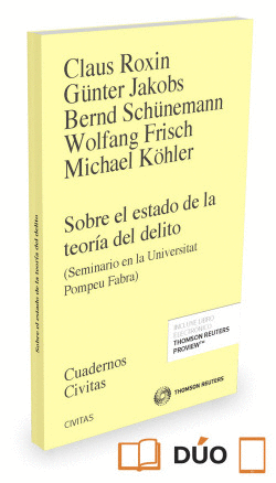 SOBRE EL ESTADO DE LA TEOR�A DEL DELITO (SEMINARIO EN LA UNIVERSI TAT POMPEU FAB