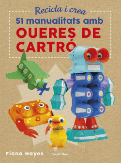 RECUCKA U CREA 51 MANUALITARS AMB OUERES DE CARTR�