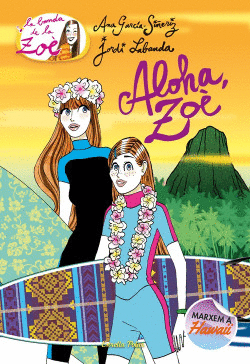 ALOHA, ZOE