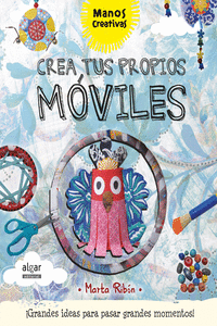 CREA TUS PROPIOS M�VILES