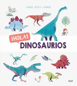 HOLA! DINOSAUIROS
