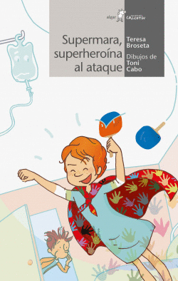 SUPERMARA, SUPERHERO�NA AL ATAQUE