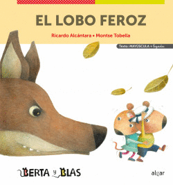 EL LOBO FEROZ (MAYSCULAS + LIGADA)