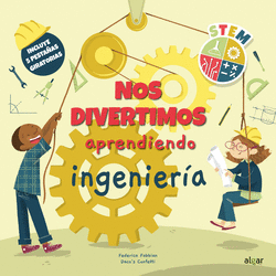 NOS DIVERTIMOS APRENDIENDO INGENIER�A