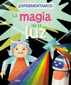 �EXPERIMENTAMOS! LA MAGIA DE LA LUZ