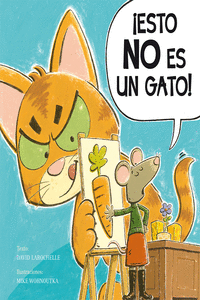 �ESTO NO ES UN GATO!