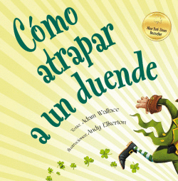 C�MO ATRAPAR A UN DUENDE