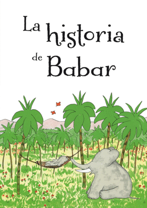 LA HISTORIA DE BABAR