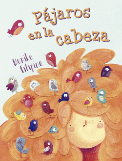 P�JAROS EN LA CABEZA