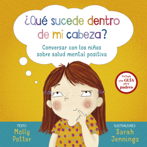 �QU� SUCEDE DENTRO DE MI CABEZA?