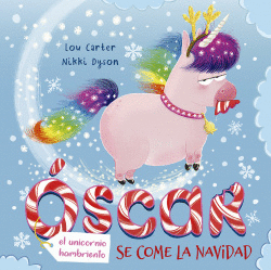 �SCAR, EL UNICORNIO HAMBRIENTO SE COME LA NAVIDAD