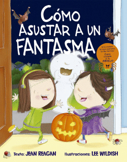 C�MO ASUSTAR A UN FANTASMA