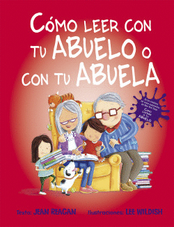 C�MO LEER CON TU ABUELO O CON TU ABUELA