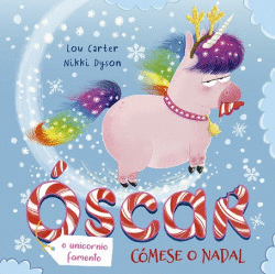 �SCAR O UNICORNIO FAMENTO O C�MESE O NADAL