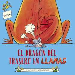 EL DRAG�N DEL TRASERO EN LLAMAS