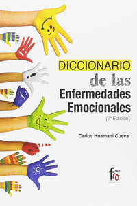 DICCIONARIO DE ENFERMEDADES EMOCIONALES