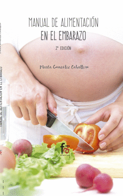 MANUAL DE ALIMENTACI�N EN EL EMBARAZO