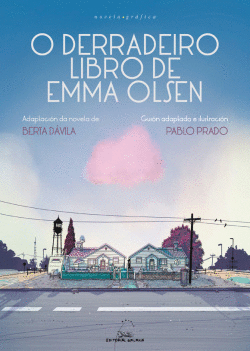 O DERRADEIRO LIBRO DE EMMA OLSEN (NOVELA GR�FICA)