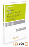 HUMAN DEVELOPMENT IN FRAGMENTED SOCIETIES (PAPEL + E-BOOK)
