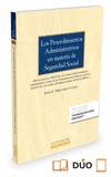 LOS PROCEDIMIENTOS ADMINISTRATIVOS EN MATERIA DE SEGURIDAD SOCIAL (PAPEL + E-BOO