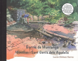 BARRIS DE MUNTANYA. MONTBAU I SANT GEN�S DELS AGUDELLS
