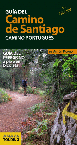 GU�A DEL CAMINO DE SANTIAGO. CAMINO PORTUGU�S