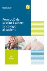 PROMOCI DE LA SALUT I SUPORT PSICOLGIC AL PACIENT