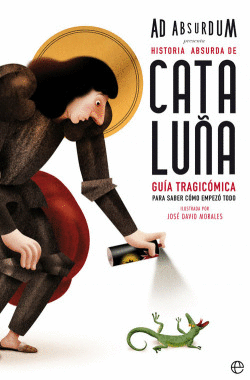 HISTORIA ABSURDA DE CATALU�A