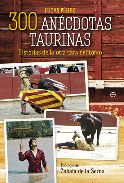 300 AN�CDOTAS TAURINAS