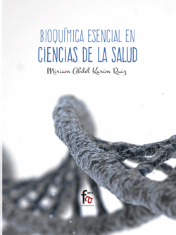 BIOQU�MICA ESENCIAL EN CIENCIAS DE LA SALUD