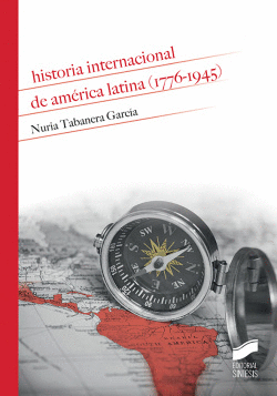 HISTORIA INTERNACIONAL DE AM�RICA LATINA