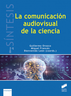 LA COMUNICACI�N AUDIOVISUAL DE LA CIENCIA