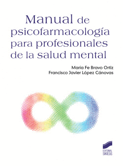 MANUAL DE PSICOFARMACOLOG�A PARA PROFESIONALES DE LA SALUD MENTAL