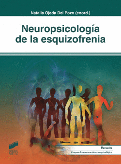NEUROPSICOLOG�A DE LA ESQUIZOFRENIA