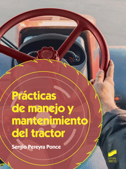 PR�CTICAS DE MANEJO Y MANTENIMIENTO DEL TRACTOR 2019